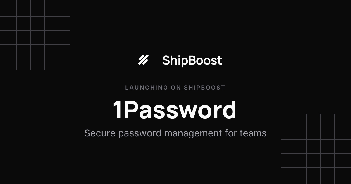 1Password Pricing, Features & Alternatives | ShipBoost