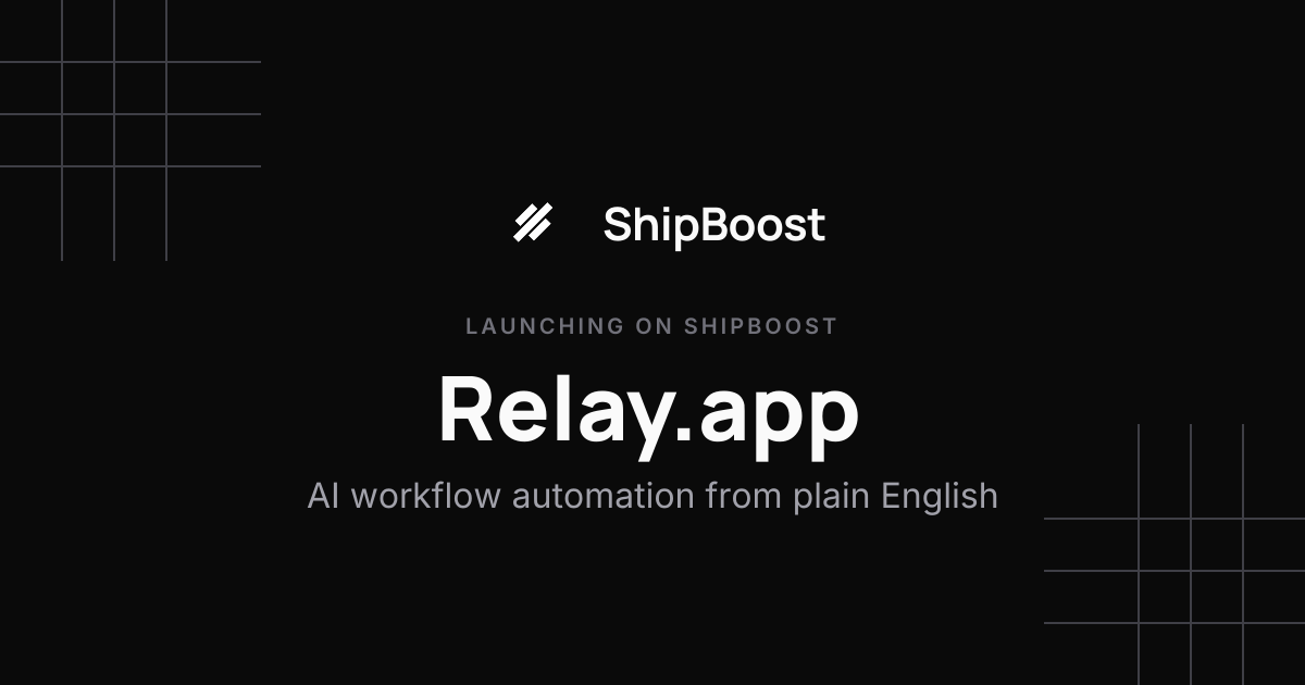 Relay.app Pricing, Features & Alternatives | ShipBoost